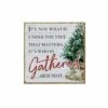 Promo 👏 8" Gather Around the Tree Tabletop Sign by Ashland® ✨