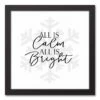Hot Sale 🧨 All is Calm All is Bright 12x12 Black Framed Canvas by Designs Direct 😉
