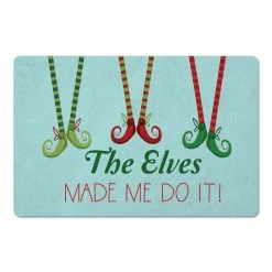 Best Pirce 🎁 The Elves Made Me Do It 27x18 Floor Mat by Designs Direct 🎉