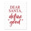 Best Pirce 🤩 Santa Define Good Snowflakes 8x10 Tabletop Canvas by Designs Direct 🔥