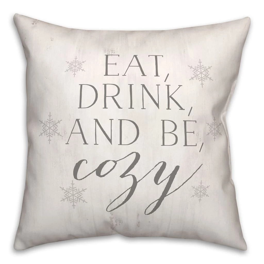 Wholesale ✔️ Eat Drink Be Cozy 18x18 Throw Pillow by Designs Direct 👏