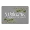 Budget 👏 Welcome To Our Neck Of Woods 27x18 Floor Mat by Designs Direct 🎁