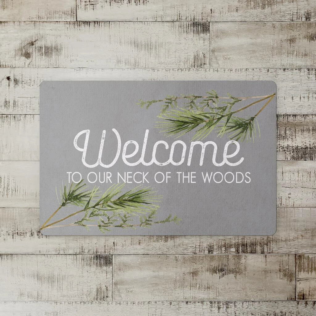 Budget ๐ Welcome To Our Neck Of Woods 27x18 Floor Mat by Designs Direct ๐ - Image 2
