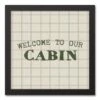 Best Pirce 😍 Welcome To Our Cabin Gray and Cream Check Canvas Wall Art in Black Frame by Designs Direct ❤️