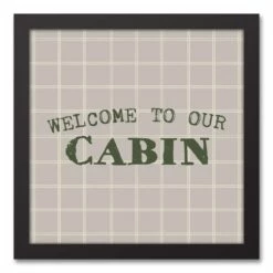 Cheapest ✔️ Welcome To Our Cabin Gray and White Check Canvas Wall Art in Black Frame by Designs Direct ❤️