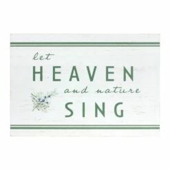 Budget 🥰 Let Heaven & Nature Sing Sign by Melrose 😀